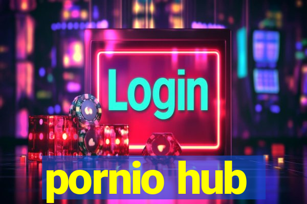 pornio hub